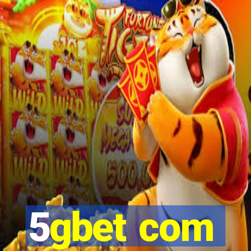 5gbet com